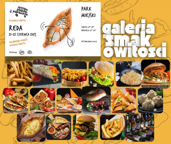 🎉 IV Festiwal Smaków Food Trucków w Redzie! 🎉To już w ten weekend! 📣

📅 𝗦𝗼𝗯𝗼𝘁𝗮, 𝟮𝟭 𝗰𝘇𝗲𝗿𝘄𝗰𝗮 – 12:00-23:00
📅 𝗡𝗶𝗲𝗱𝘇𝗶𝗲𝗹𝗮, 𝟮𝟮 𝗰𝘇𝗲𝗿𝘄𝗰𝗮 – 12:00-20:00
📍 Miejsce: 𝗣𝗮𝗿𝗸 𝗠𝗶𝗲𝗷𝘀𝗸𝗶 𝘄 𝗥𝗲𝗱𝘇𝗶𝗲 🌳

🍽 Co na Was  czeka? Kulinarne przysmaki z różnych zakątków świata o których dowiecie się więcej w wydarzeniu:
https://www.facebook.com/events/692158473433959?locale=pl_PL 📱

Festiwal Smaków FOOD Trucków 

🥟🍜🥙🍔